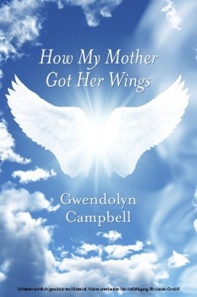 How My Mother Got Her Wings