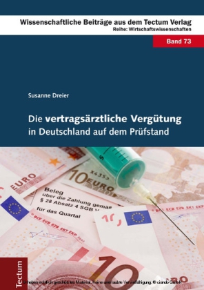 Die vertragsärztliche Vergütung in Deutschland auf dem Prüfstand