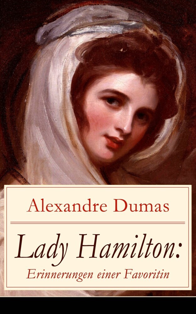 Lady Hamilton: Erinnerungen einer Favoritin main product photo