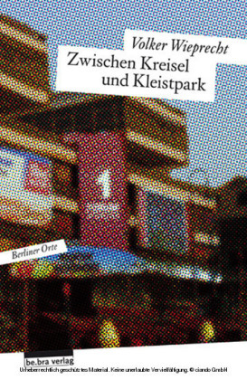 Zwischen Kreisel und Kleistpark