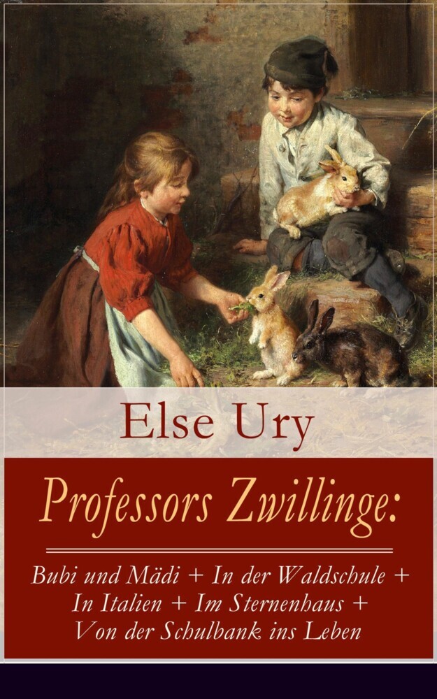Professors Zwillinge: Bubi und Mädi + In der Waldschule + In Italien + Im Sternenhaus + Von der Schulbank ins Leben main product photo