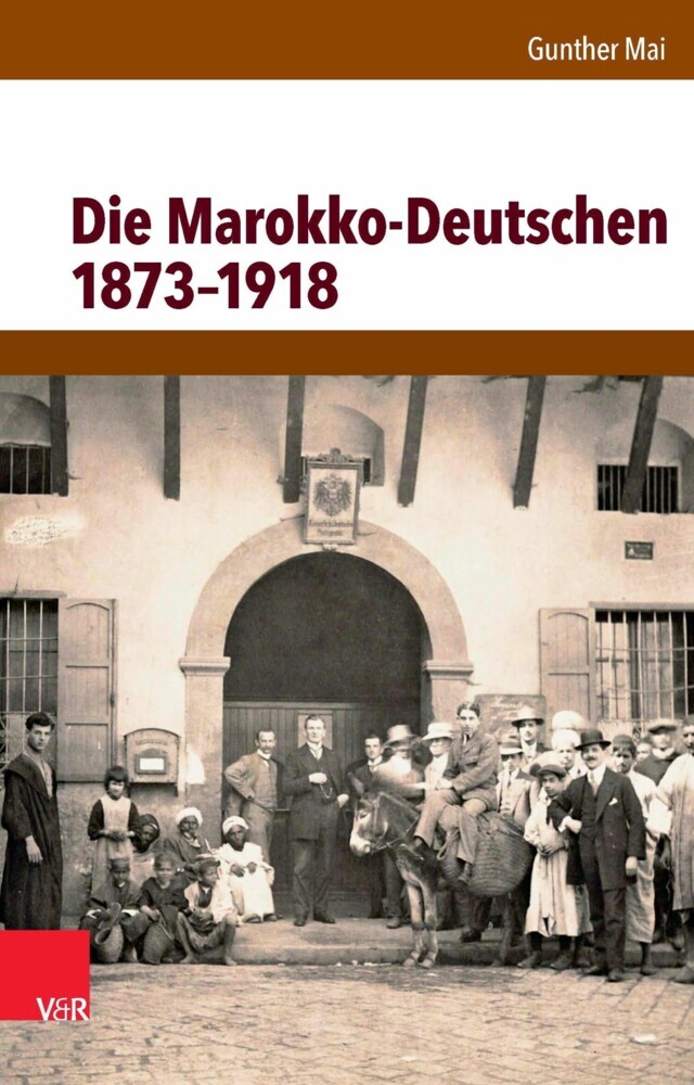 Die Marokko-Deutschen 1873-1918 main product photo