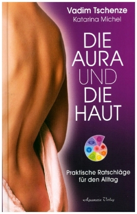 Die Aura und die Haut