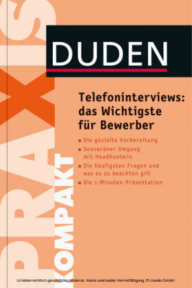 Duden Praxis kompakt - Telefoninterviews: das Wichtigste für Bewerber