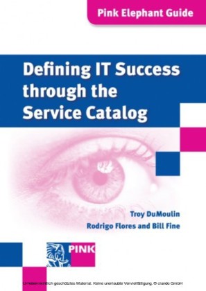 Defining IT Success Through The Service Catalog