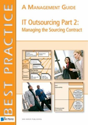 IT Outsourcing Part 2: Managing the Sourcing Contract