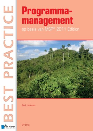 Programmamanagement op basis van MSP® 2011 Edition