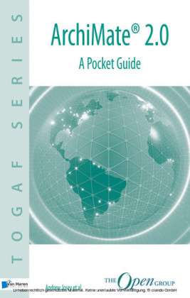 ArchiMate&reg; 2.0 - A Pocket Guide