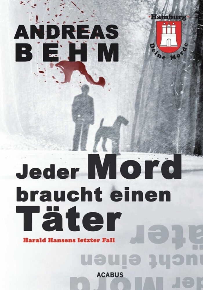 Hamburg - Deine Morde. Jeder Mord braucht einen Täter main product photo