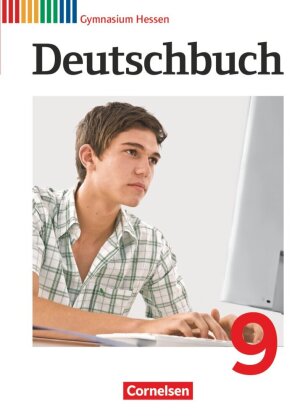 Deutschbuch Gymnasium - Hessen G8/G9 - 9. Schuljahr