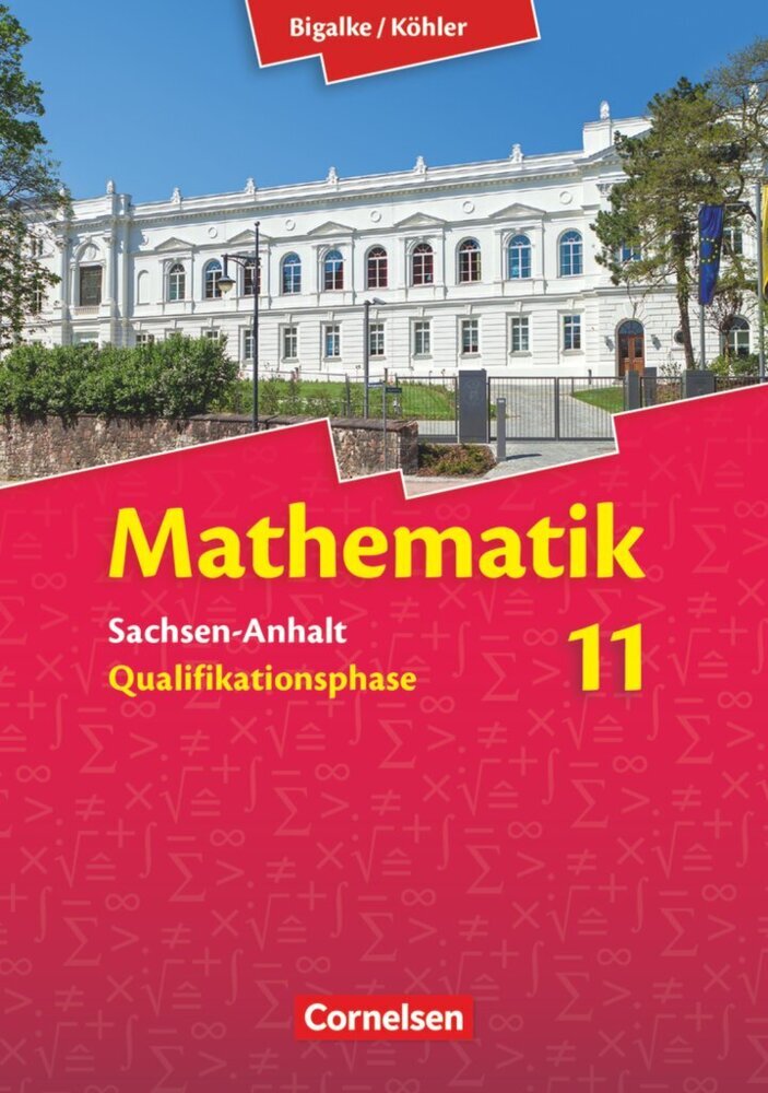 Bigalke/Köhler: Mathematik - Sachsen-Anhalt - 11. Schuljahr main product photo