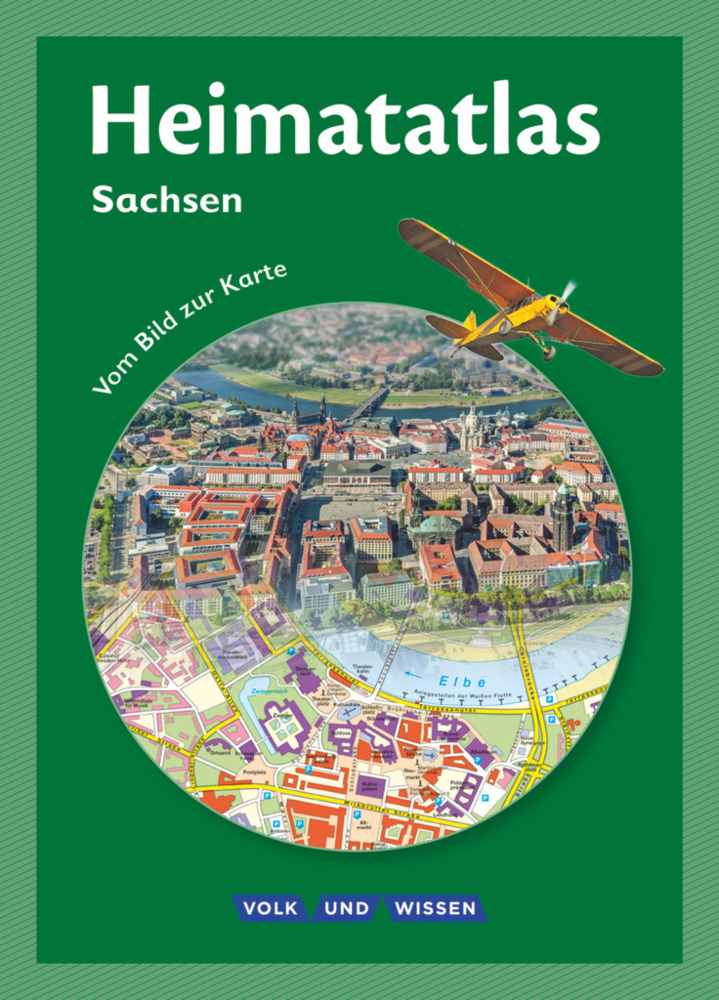 Heimatatlas für die Grundschule - Vom Bild zur Karte - Sachsen main product photo