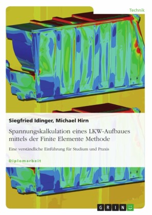 Spannungskalkulation eines LKW-Aufbaues mittels der Finite Elemente Methode