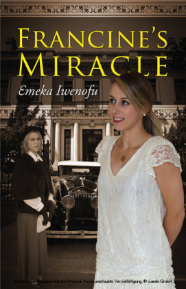 Francine's Miracle
