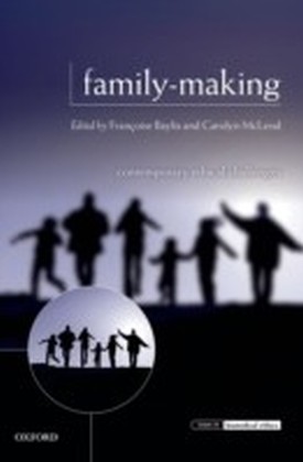 Family-Making: Contemporary Ethical Challenges