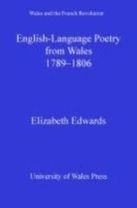 English-Language Poetry from Wales 1789-1806