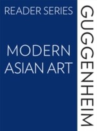 Guggenheim Reader Series: Modern Asian Art main product photo