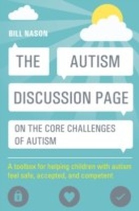 Autism Discussion Page on the core challenges of autism