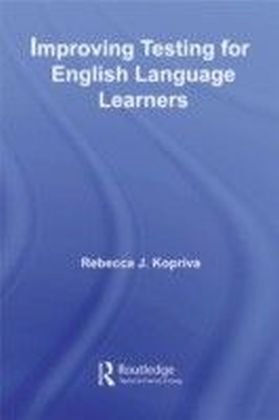 Improving Testing For English Language Learners