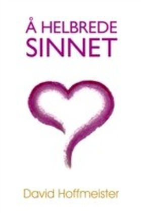 Helbrede Sinnet