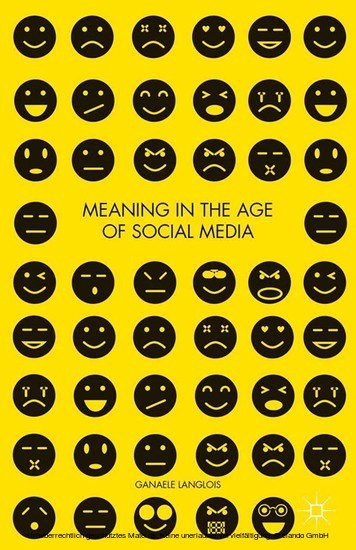 Meaning in the Age of Social Media main product photo