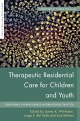 Therapeutic Residential Care For Children and Youth