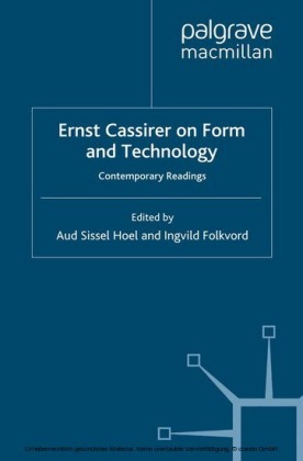 Ernst Cassirer on Form and Technology