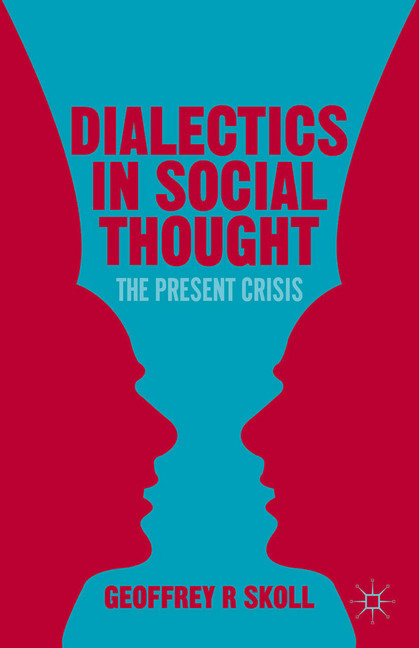 Dialectics in Social Thought main product photo