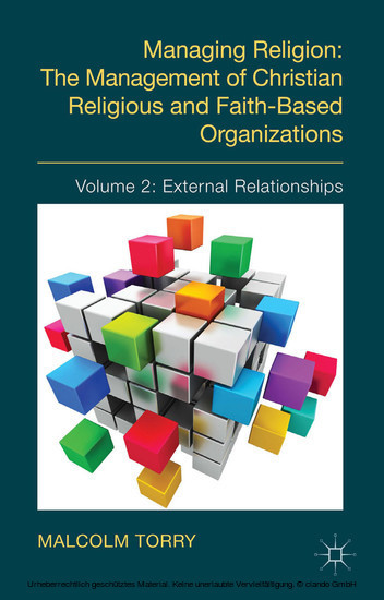 Managing Religion: The Management of Christian Religious and Faith-Based Organizations main product photo