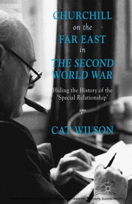Churchill on the Far East in the Second World War