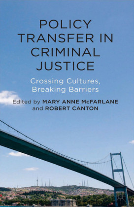 Policy Transfer in Criminal Justice