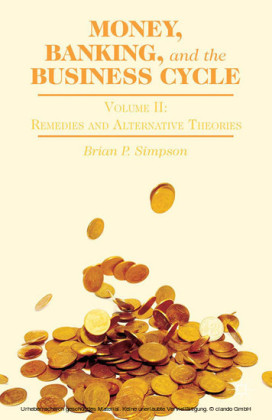 Money, Banking, and the Business Cycle
