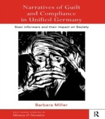 Narratives of Guilt and Compliance in Unified Germany main product photo