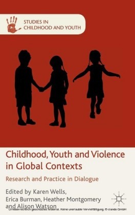 Childhood, Youth and Violence in Global Contexts