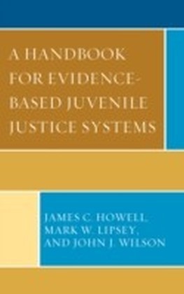 Handbook for Evidence-Based Juvenile Justice Systems