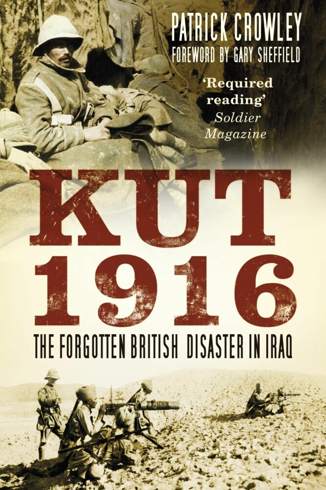Kut 1916: Courage and Failure in Iraq main product photo