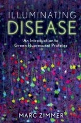 Illuminating Disease: An Introduction to Green Fluorescent Proteins main product photo
