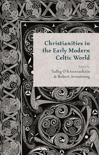 Christianities in the Early Modern Celtic World main product photo