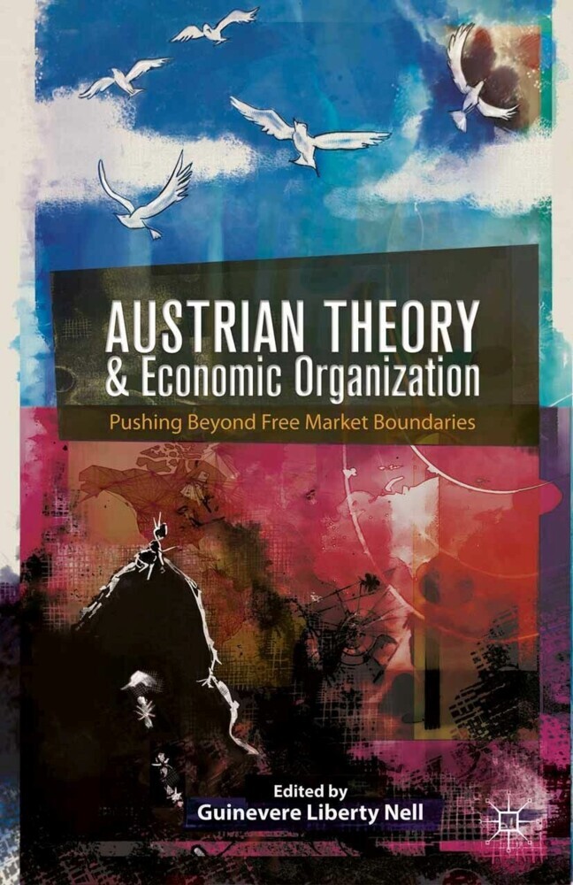 Austrian Theory and Economic Organization main product photo
