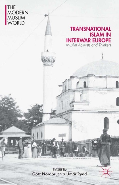 Transnational Islam in Interwar Europe main product photo