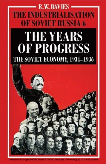 The Industrialisation of Soviet Russia Volume 6: The Years of Progress main product photo