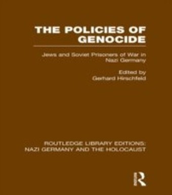 Policies of Genocide (RLE Nazi Germany & Holocaust)