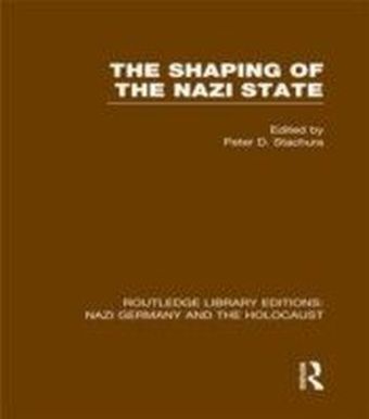 Shaping of the Nazi State (RLE Nazi Germany & Holocaust)
