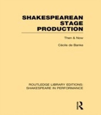 Shakespearean Stage Production