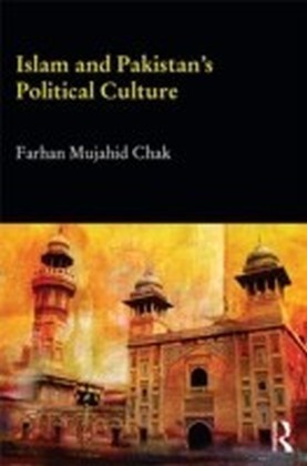 Islam and Pakistan's Political Culture