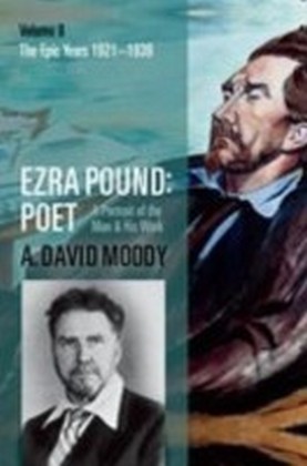 Ezra Pound: Poet: Volume II: The Epic Years main product photo