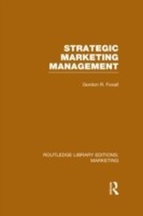 Strategic Marketing Management (RLE Marketing)