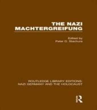Nazi Machtergreifung (RLE Nazi Germany & Holocaust)