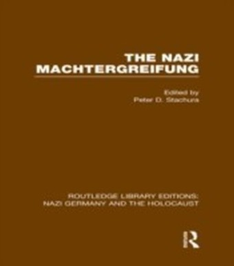 Nazi Machtergreifung (RLE Nazi Germany & Holocaust)