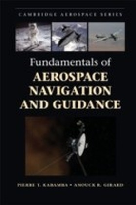 Fundamentals of Aerospace Navigation and Guidance main product photo